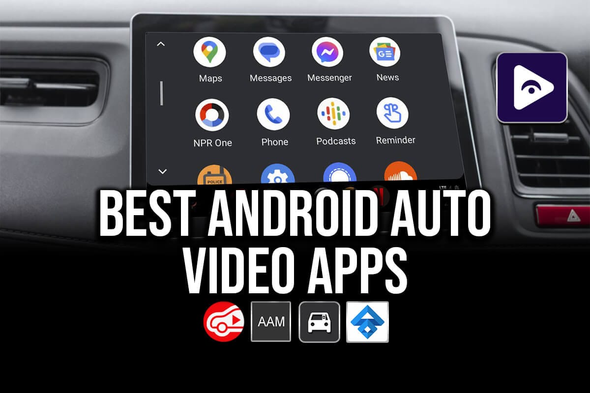 best-android-auto-video-apps