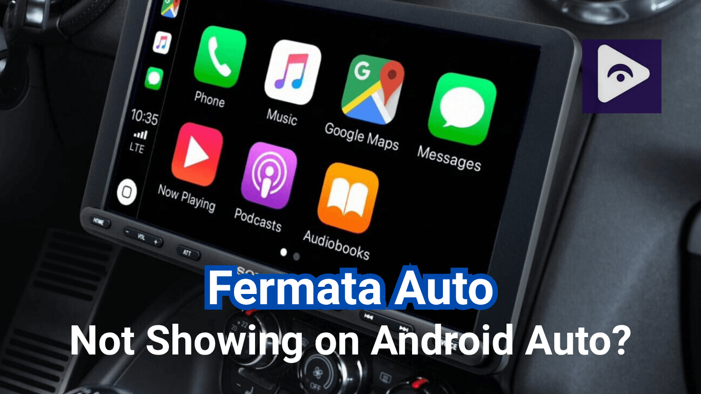 Fermata Auto Not Showing on Android Auto? Here Are 7 Working Fixes(2026)